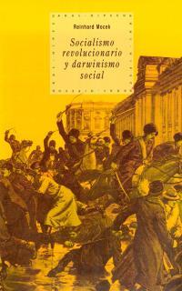 SOCIALISMO REVOLUCIONARIO Y DARWINISMO SOCIAL | 9788446010876 | MOCEK, REINHARD | Galatea Llibres | Librería online de Reus, Tarragona | Comprar libros en catalán y castellano online