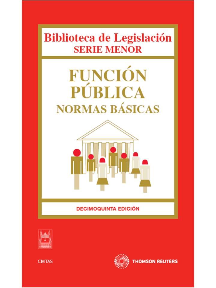 FUNCION PUBLICA NORMAS BASICAS 15ª ED 2010 | 9788447035045 | CIVITAS, DEPARTAMENTO DE REDACCIÓN | Galatea Llibres | Librería online de Reus, Tarragona | Comprar libros en catalán y castellano online
