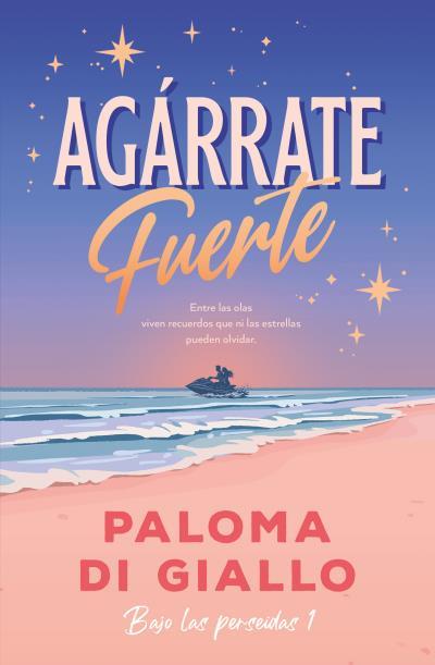 AGÁRRATE FUERTE | 9788410391345 | DI GIALLO, PALOMA | Galatea Llibres | Llibreria online de Reus, Tarragona | Comprar llibres en català i castellà online