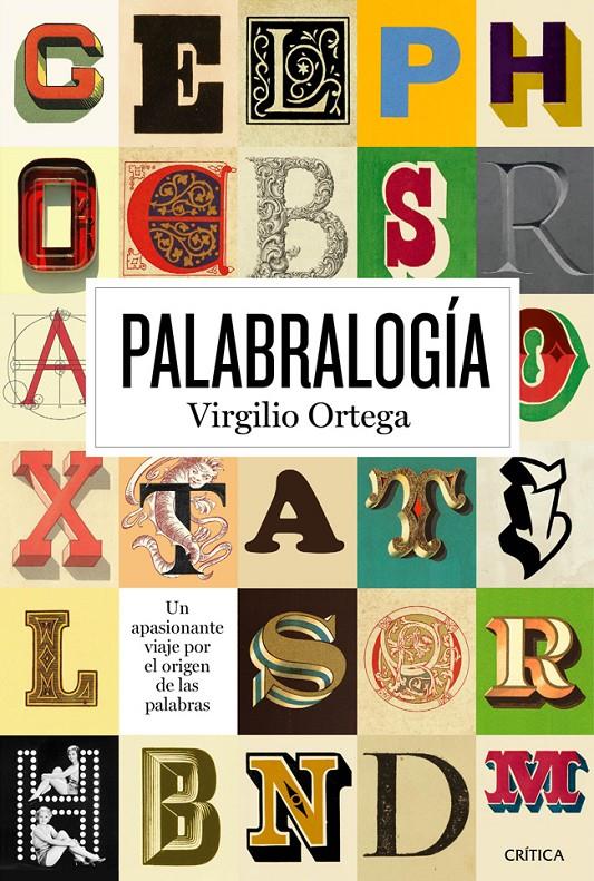 PALABRALOGÍA | 9788498926965 | ORTEGA, VIRGILIO | Galatea Llibres | Librería online de Reus, Tarragona | Comprar libros en catalán y castellano online