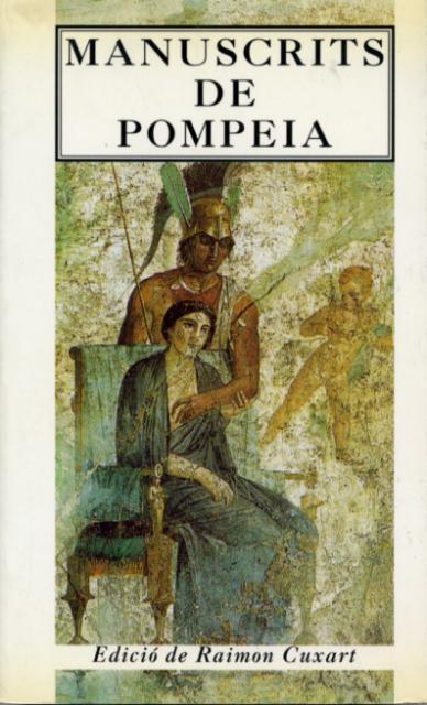 MANUSCRITS DE POMPEIA | 9788487561672 | CUXART, RAIMON | Galatea Llibres | Librería online de Reus, Tarragona | Comprar libros en catalán y castellano online