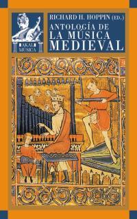 ANTOLOGIA DE LA MUSICA MEDIEVAL | 9788446016120 | HOPPIN, RICHARD H | Galatea Llibres | Librería online de Reus, Tarragona | Comprar libros en catalán y castellano online