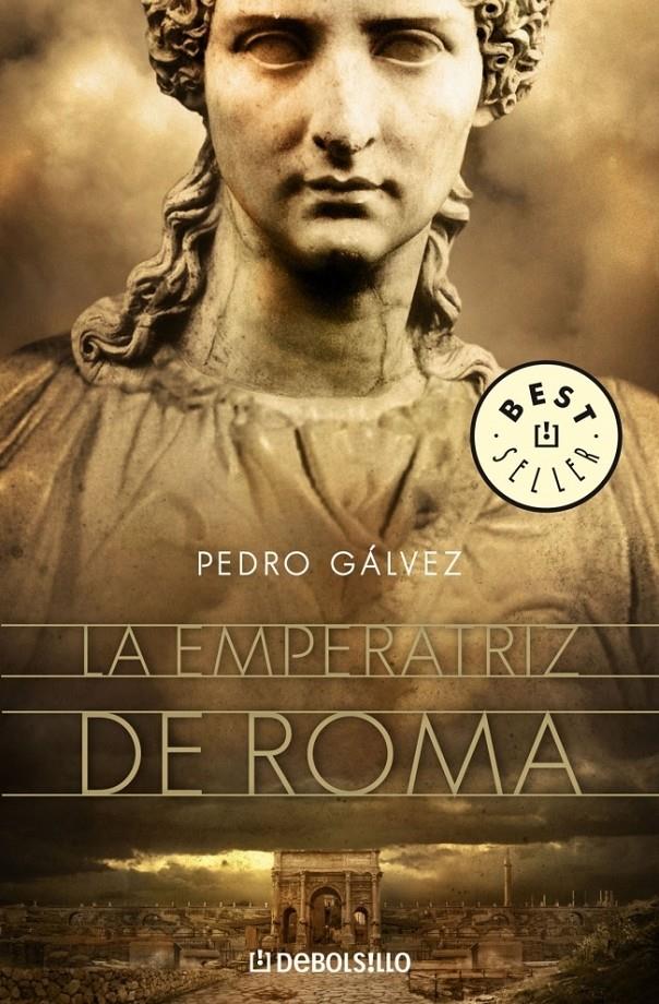 LA EMPERATRIZ DE ROMA | 9788483467350 | GALVEZ, PEDRO | Galatea Llibres | Librería online de Reus, Tarragona | Comprar libros en catalán y castellano online