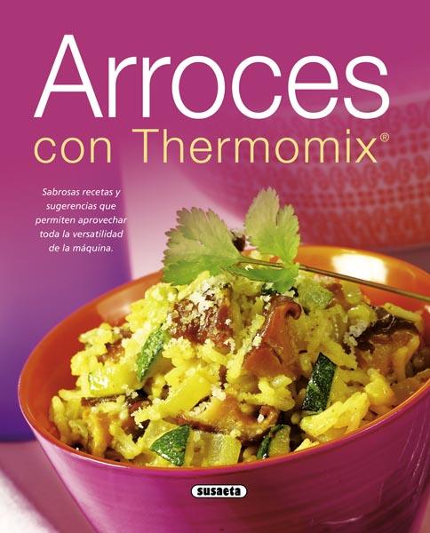 ARROCES CON THERMOMIX | 9788467708264 | Galatea Llibres | Librería online de Reus, Tarragona | Comprar libros en catalán y castellano online