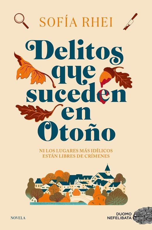 DELITOS QUE SUCEDEN EN OTOÑO | 9788419834744 | RHEI, SOFÍA | Galatea Llibres | Librería online de Reus, Tarragona | Comprar libros en catalán y castellano online