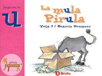 LA MULA PIRULA | 9788421635872 | DOUMERC, BEATRIZ | Galatea Llibres | Llibreria online de Reus, Tarragona | Comprar llibres en català i castellà online