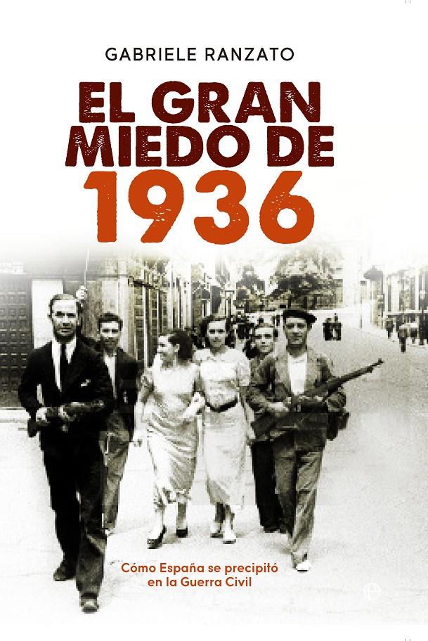 EL GRAN MIEDO DE 1936 | 9788490600221 | RANZATO, GABRIELE | Galatea Llibres | Librería online de Reus, Tarragona | Comprar libros en catalán y castellano online