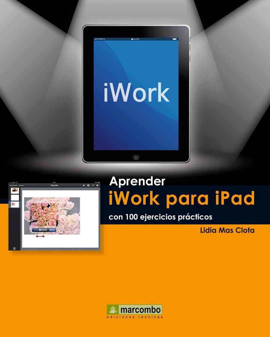 APRENDER IWORK PARA IPAD CON 100 EJERCICIOS PRACTICOS | 9788426718211 | MAS CLOTA, LIDIA | Galatea Llibres | Llibreria online de Reus, Tarragona | Comprar llibres en català i castellà online