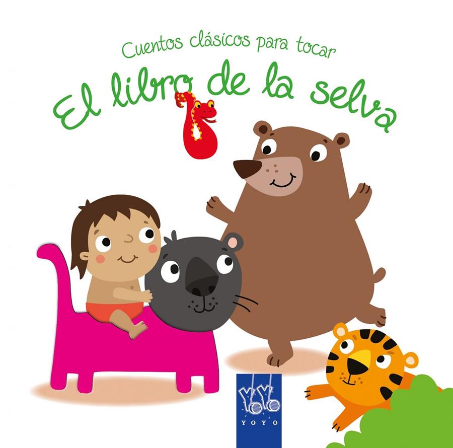 CUENTOS CLÁSICOS PARA TOCAR. EL LIBRO DE LA SELVA | 9788408148814 | Galatea Llibres | Llibreria online de Reus, Tarragona | Comprar llibres en català i castellà online
