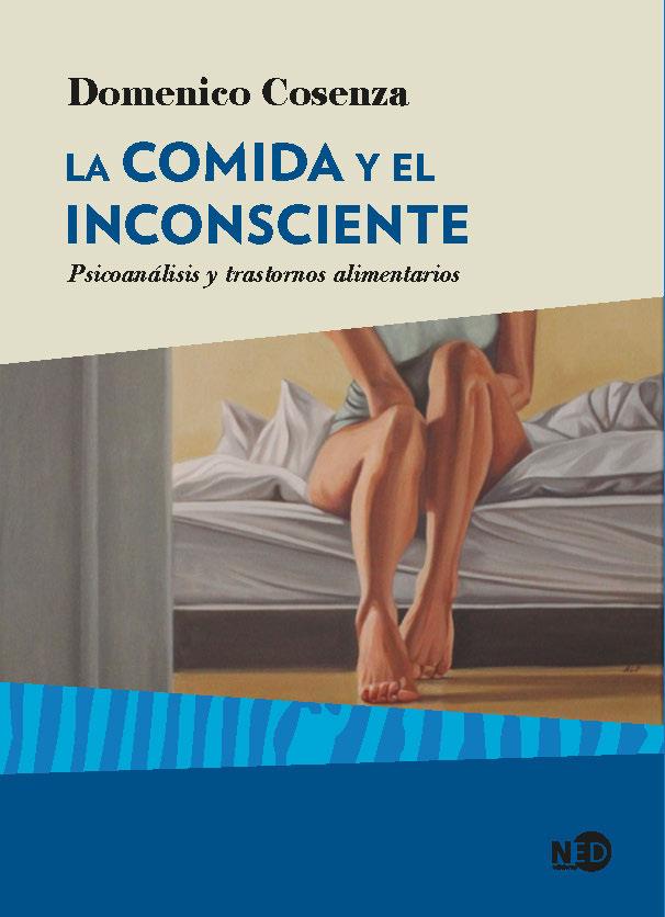 LA COMIDA Y EL INCONSCIENTE | 9788416737543 | COSENZA, DOMENICO | Galatea Llibres | Llibreria online de Reus, Tarragona | Comprar llibres en català i castellà online