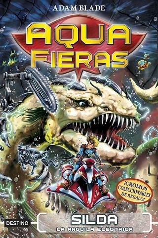 SILDA, LA ANGUILA ELÉCTRICA. AQUA FIERAS 2 | 9788408192435 | BLADE, ADAM | Galatea Llibres | Librería online de Reus, Tarragona | Comprar libros en catalán y castellano online
