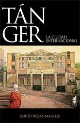 TANGER | 9788493668563 | ROJAS, ROCIO | Galatea Llibres | Librería online de Reus, Tarragona | Comprar libros en catalán y castellano online