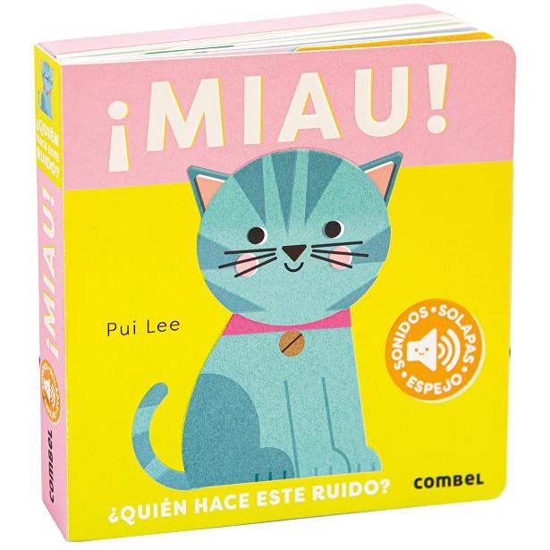 MIAU! ¿QUIÉN HACE ESTE RUIDO? | 9788411582421 | LEE, PUI | Galatea Llibres | Librería online de Reus, Tarragona | Comprar libros en catalán y castellano online