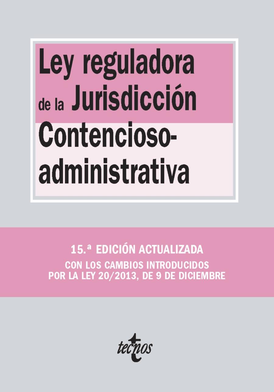 LEY REGULADORA DE LA JURISDICCIÓN CONTENCIOSO-ADMINISTRATIVA | 9788430961559 | Galatea Llibres | Llibreria online de Reus, Tarragona | Comprar llibres en català i castellà online