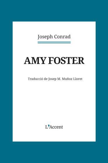 AMY FOSTER | 9788418680441 | CONRAD, JOSEPH | Galatea Llibres | Librería online de Reus, Tarragona | Comprar libros en catalán y castellano online