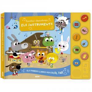 ESCOLTA I DESCOBREIX. ELS INSTRUMENTS | 9782733871133 | AMELING, CHARLOTTE | Galatea Llibres | Llibreria online de Reus, Tarragona | Comprar llibres en català i castellà online