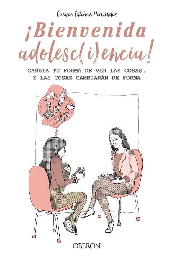 BIENVENIDA ADOLESCIENCIA | 9788441545373 | ESTEBAN HERNÁNDEZ, CARMEN | Galatea Llibres | Librería online de Reus, Tarragona | Comprar libros en catalán y castellano online