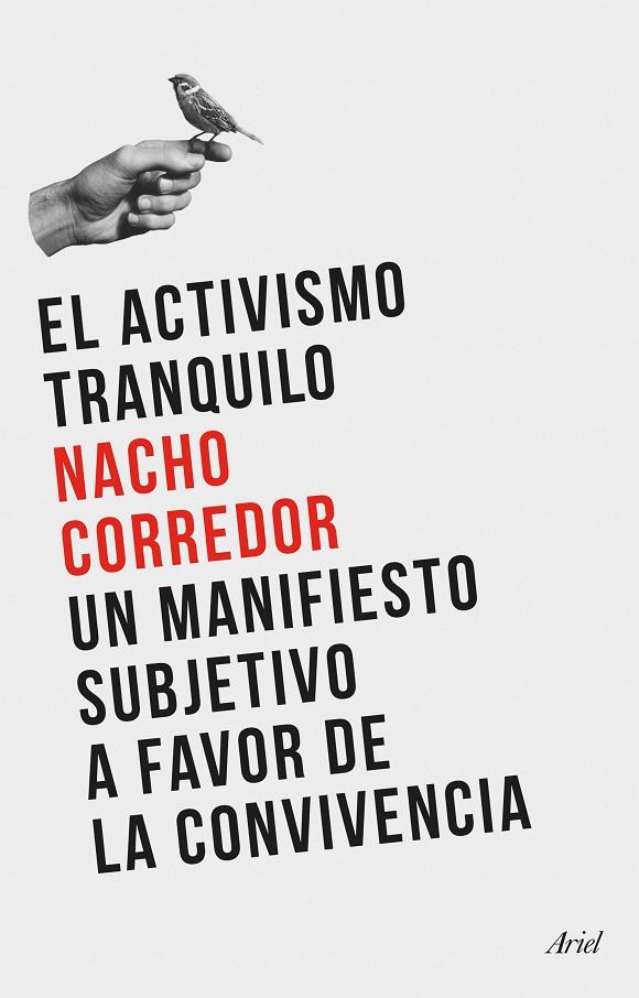 EL ACTIVISMO TRANQUILO | 9788434435124 | CORREDOR, NACHO | Galatea Llibres | Librería online de Reus, Tarragona | Comprar libros en catalán y castellano online