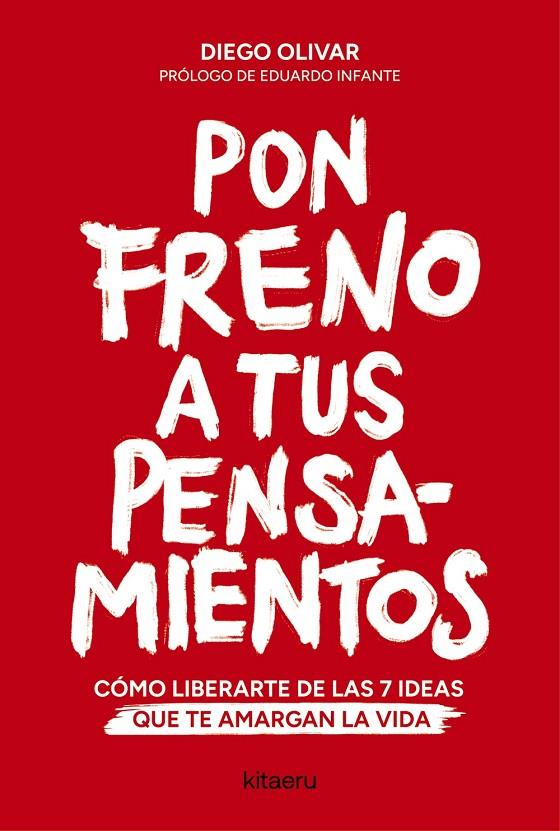 PON FRENO A TUS PENSAMIENTOS | 9788410428447 | OLIVAR ALDUDO, DIEGO | Galatea Llibres | Llibreria online de Reus, Tarragona | Comprar llibres en català i castellà online