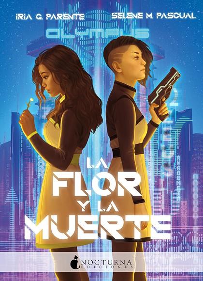 LA FLOR Y LA MUERTE | 9788417834883 | SELENE IRIA | Galatea Llibres | Librería online de Reus, Tarragona | Comprar libros en catalán y castellano online