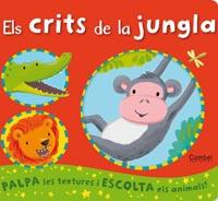ELS CRITS DE LA JUNGLA | 9788498257182 | VARIOS AUTORES | Galatea Llibres | Llibreria online de Reus, Tarragona | Comprar llibres en català i castellà online