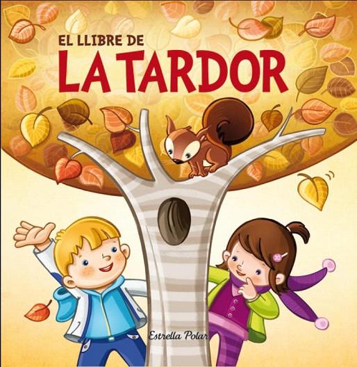 EL LLIBRE DE LA TARDOR | 9788490573754 | Galatea Llibres | Llibreria online de Reus, Tarragona | Comprar llibres en català i castellà online