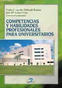 COMPETENCIAS Y HABILIDADES PROFESIONALES PARA UNI- | 9788479787967 | VAN DER HOFSTADT, CARLOS | Galatea Llibres | Librería online de Reus, Tarragona | Comprar libros en catalán y castellano online