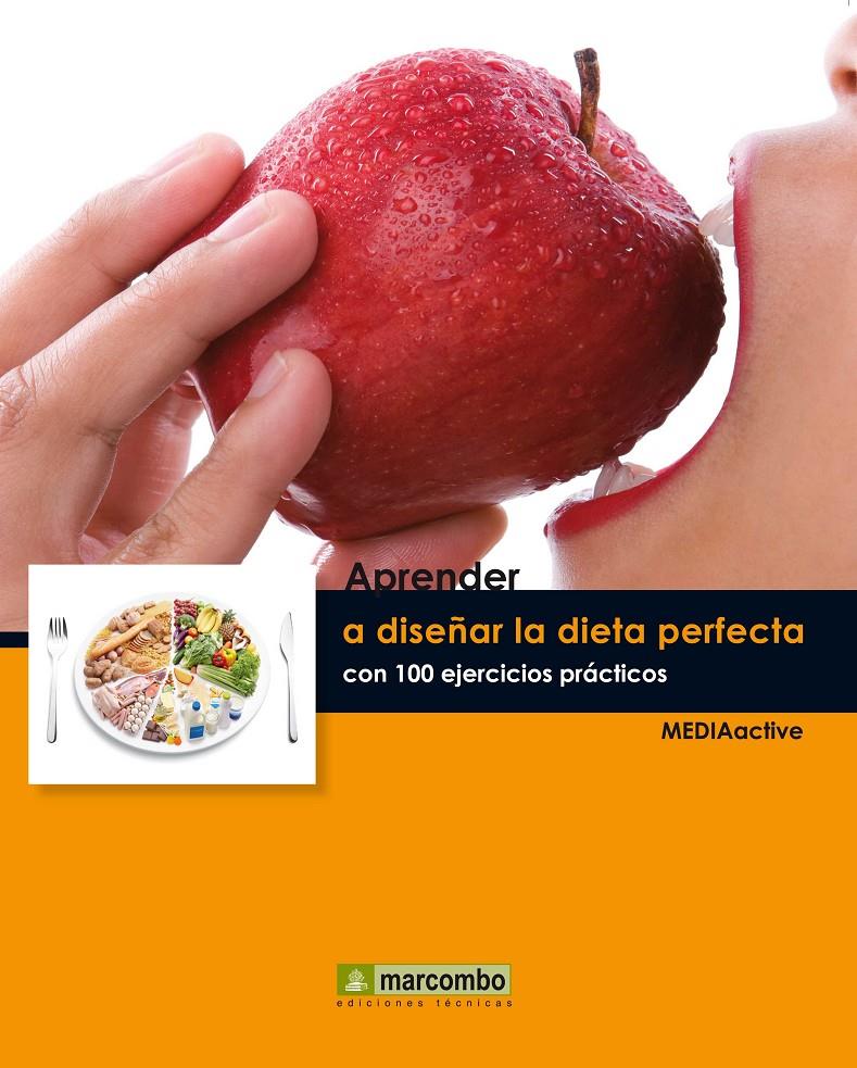 APRENDER A DISEÑAR LA DIETA PERFECTA CON 100 EJERCICIOS PRÁCTICOS | 9788426718297 | Galatea Llibres | Llibreria online de Reus, Tarragona | Comprar llibres en català i castellà online