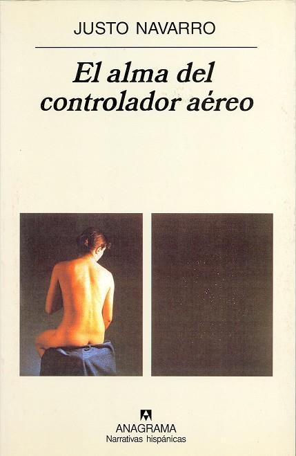 ALMA DEL CONTROLADOR AEREO, EL | 9788433924575 | NAVARRO, JUSTO | Galatea Llibres | Llibreria online de Reus, Tarragona | Comprar llibres en català i castellà online