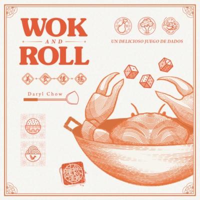 WOK AND ROLL. JUEGO DE MESA | 8436578818594 | CHOW, DARYL | Galatea Llibres | Llibreria online de Reus, Tarragona | Comprar llibres en català i castellà online