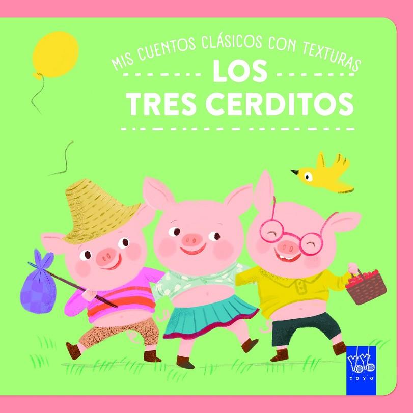 MIS CUENTOS CLÁSICOS CON TEXTURAS. LOS TRES CERDITOS | 9788408312505 | Galatea Llibres | Llibreria online de Reus, Tarragona | Comprar llibres en català i castellà online