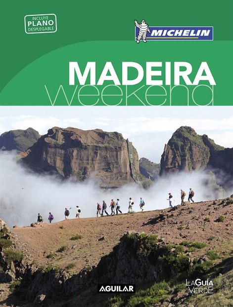 MADEIRA (LA GUíA VERDE WEEKEND 2018) | 9788403517950 | MICHELIN | Galatea Llibres | Librería online de Reus, Tarragona | Comprar libros en catalán y castellano online