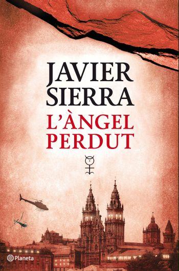 ÀNGEL PERDUT, L' | 9788497082303 | SIERRA, JAVIER | Galatea Llibres | Librería online de Reus, Tarragona | Comprar libros en catalán y castellano online