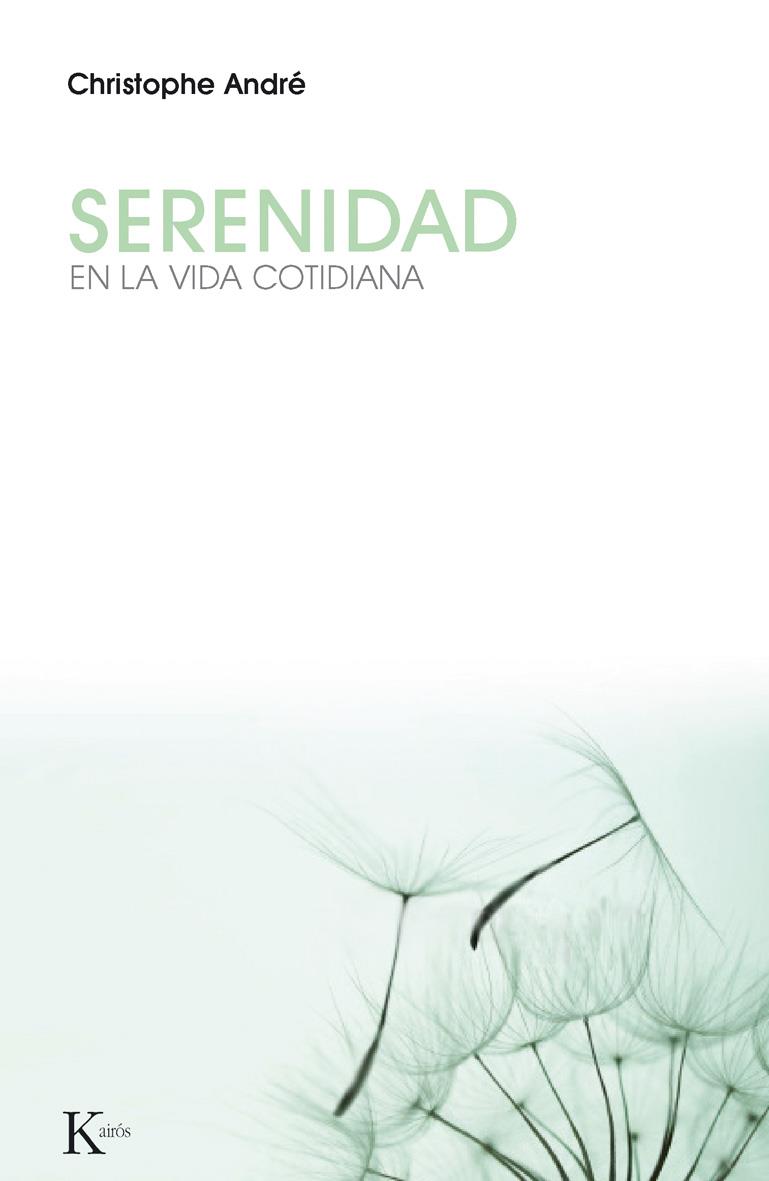 SERENIDAD | 9788499882284 | ANDRÉ, CHRISTOPHE | Galatea Llibres | Librería online de Reus, Tarragona | Comprar libros en catalán y castellano online