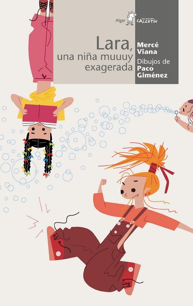 LARA UNA NIÑA MUUUY EXAGERADA | 9788495722669 | VIANA, MERCÈ | Galatea Llibres | Llibreria online de Reus, Tarragona | Comprar llibres en català i castellà online
