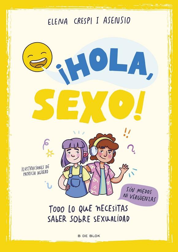 HOLA, SEXO! | 9788419378903 | CRESPI I ASENSIO, ELENA | Galatea Llibres | Librería online de Reus, Tarragona | Comprar libros en catalán y castellano online