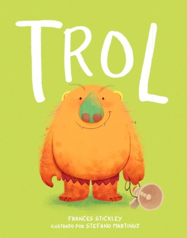 TROL | 9788448870379 | STICKLEY, FRANCES | Galatea Llibres | Librería online de Reus, Tarragona | Comprar libros en catalán y castellano online