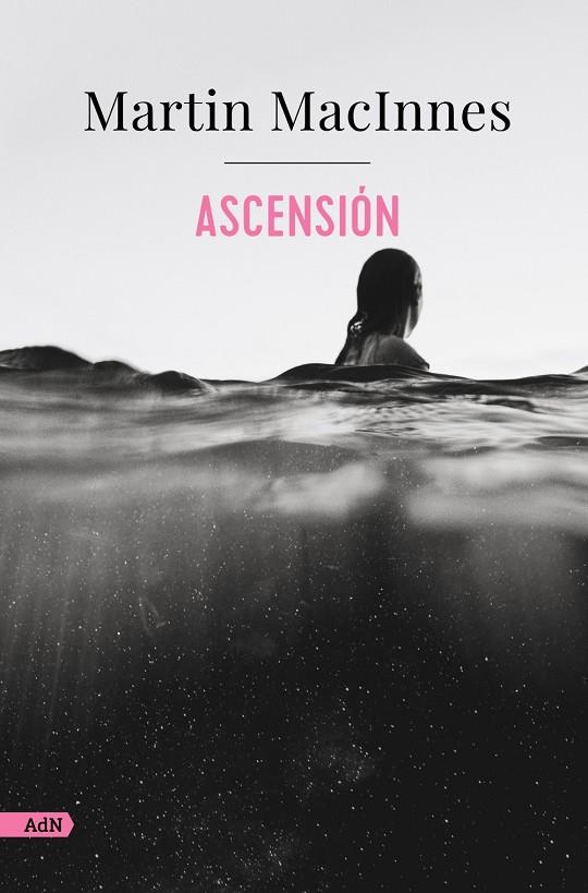 ASCENSIÓN | 9788411484152 | MACINNES, MARTIN | Galatea Llibres | Librería online de Reus, Tarragona | Comprar libros en catalán y castellano online