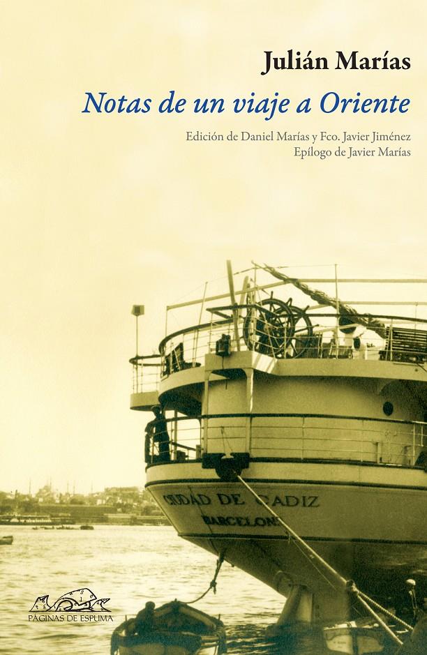 NOTAS DE UN VIAJE A ORIENTE | 9788483930281 | MARIAS, JULIAN | Galatea Llibres | Llibreria online de Reus, Tarragona | Comprar llibres en català i castellà online