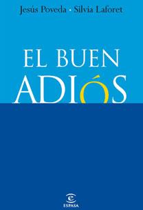 BUEN ADIOS, EL | 9788467030266 | POVEDA, JESUS | Galatea Llibres | Llibreria online de Reus, Tarragona | Comprar llibres en català i castellà online