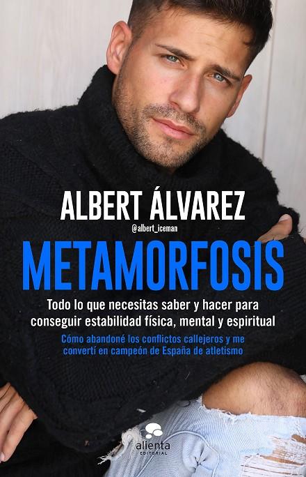 METAMORFOSIS | 9788413440613 | ÁLVAREZ LÓPEZ, ALBERT | Galatea Llibres | Librería online de Reus, Tarragona | Comprar libros en catalán y castellano online