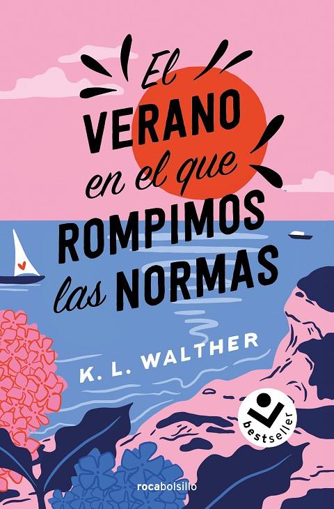 EL VERANO EN EL QUE ROMPIMOS LAS NORMAS | 9788419498250 | WALTHER, K. L. | Galatea Llibres | Llibreria online de Reus, Tarragona | Comprar llibres en català i castellà online