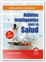 HABITOS INTELIGENTES PARA TU SALUD | 9788497352994 | COMELLAS, JOSEP | Galatea Llibres | Llibreria online de Reus, Tarragona | Comprar llibres en català i castellà online