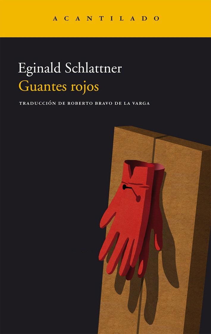 GUANTES ROJOS | 9788415277170 | SCHLATTNER, EGINALD | Galatea Llibres | Librería online de Reus, Tarragona | Comprar libros en catalán y castellano online