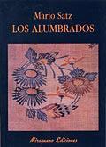 ALUMBRADOS, LOS | 9788478132768 | SATZ, MARIO | Galatea Llibres | Librería online de Reus, Tarragona | Comprar libros en catalán y castellano online