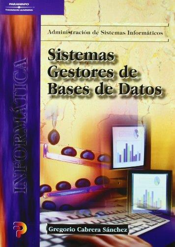 SISTEMAS GESTORES DE BASES DE DATOS | 9788497320085 | CABRERA SANCHEZ, GREGORIO | Galatea Llibres | Librería online de Reus, Tarragona | Comprar libros en catalán y castellano online