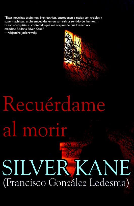 RECUERDAME AL MORIR | 9788498003505 | KANE, SILVER (1927- ) | Galatea Llibres | Llibreria online de Reus, Tarragona | Comprar llibres en català i castellà online