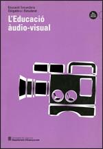 EDUCACIO AUDIO-VISUAL, L` | 9788439338000 | MAQUINAY POMÉS , AURORA | Galatea Llibres | Llibreria online de Reus, Tarragona | Comprar llibres en català i castellà online