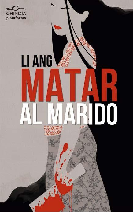 MATAR AL MARIDO | 9788415577454 | LI ANG | Galatea Llibres | Llibreria online de Reus, Tarragona | Comprar llibres en català i castellà online