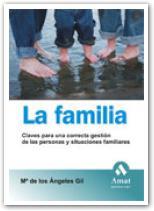 FAMILIA, LA. | 9788497352673 | GIL, Mº DE LOS ANGELES | Galatea Llibres | Llibreria online de Reus, Tarragona | Comprar llibres en català i castellà online